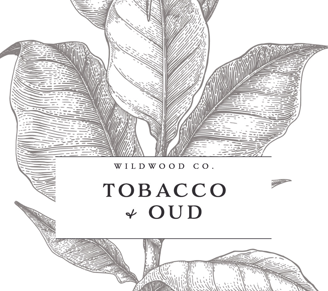 TOBACCO + OUD with Pink Pepper + Jasmine | 180g